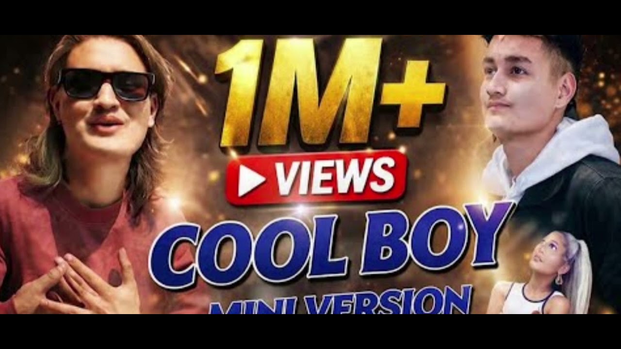 Cool boy new  song mini version tiktok viral song #cool 