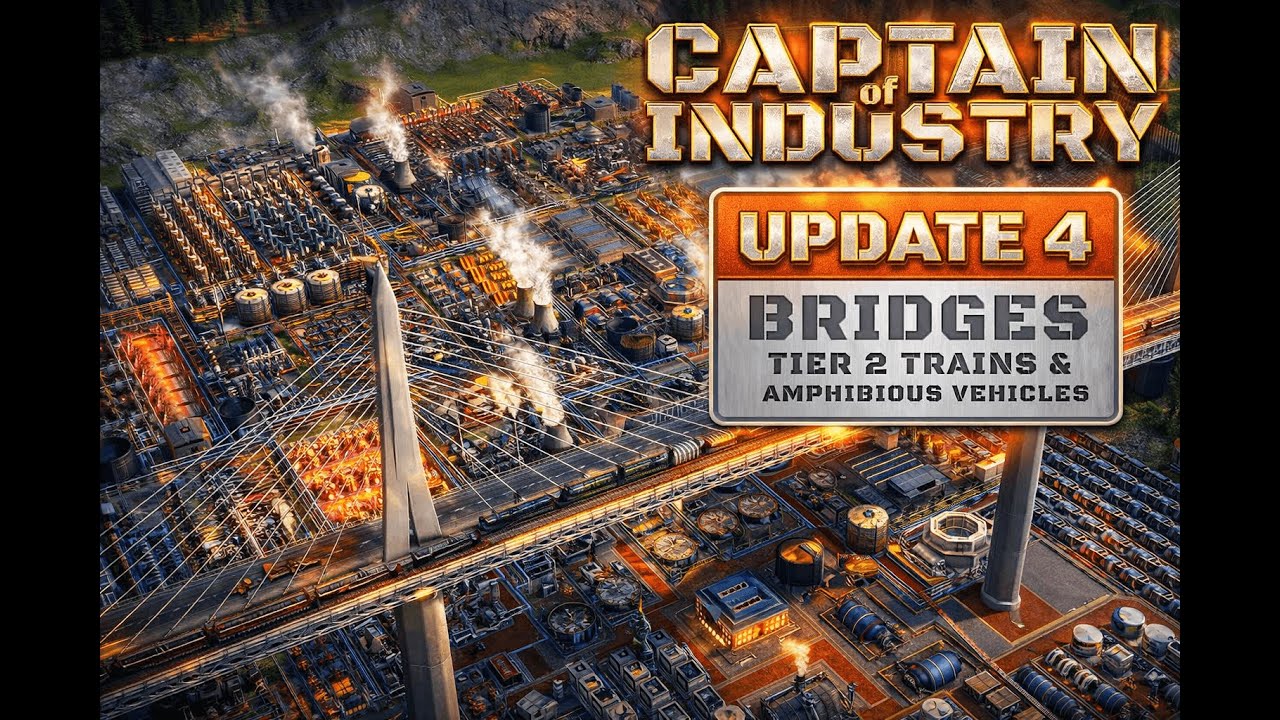 Captain of Industry: Update 4 bringt frischen Stoff