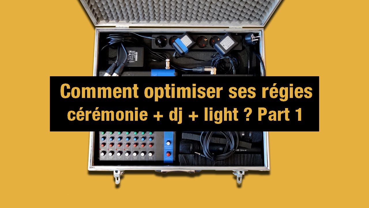 Astuce Dj Évènementiel - Comment optimiser sa régie cérémonie, dj et light ?
