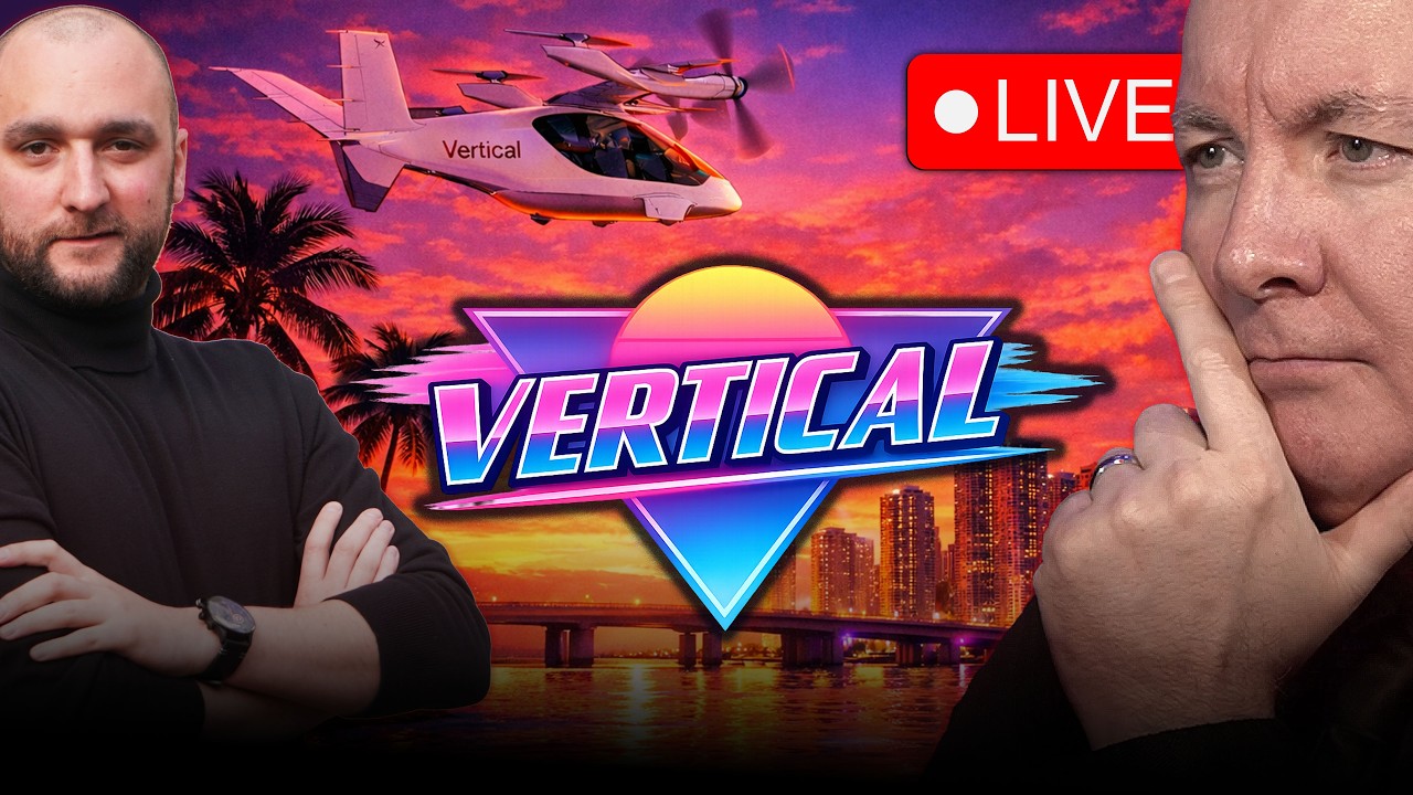 Miami Goes Vertical This Week - Vertical Aerospace - EVTL Stock | Martyn Lucas Investor