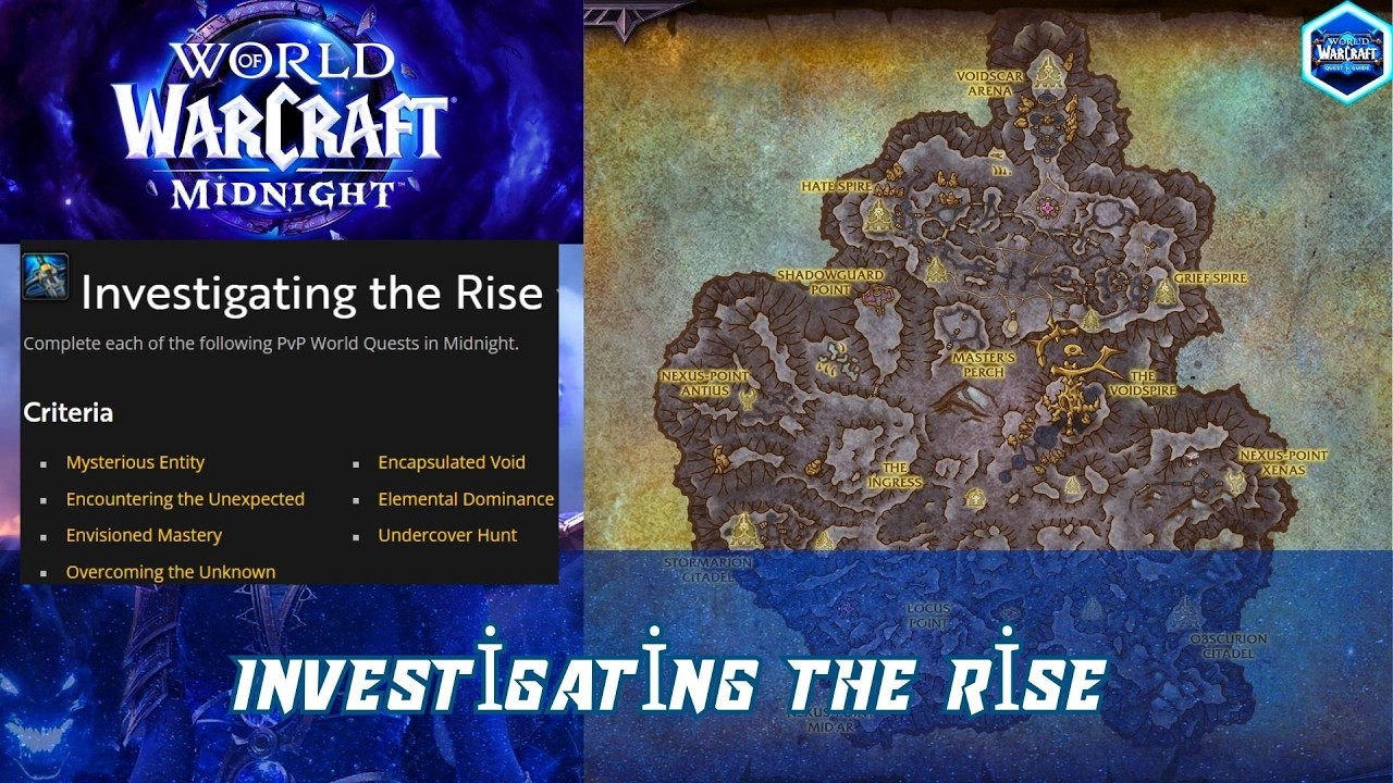 Investigating the Rise | Uprising | Complete each of the following PvP World Quests in Midnight