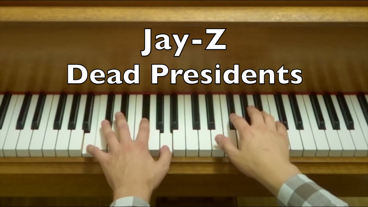 Jay-Z - Dead Presidents Piano Tutorial