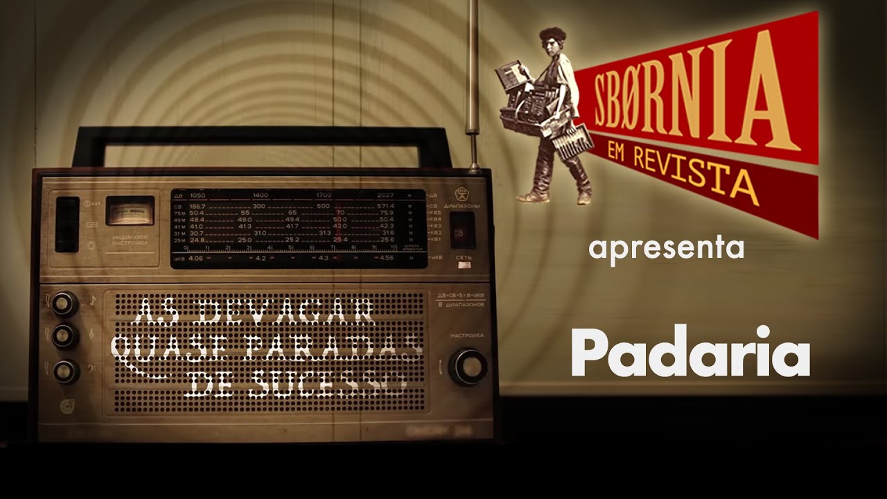 Padaria (Sbørnia em Revista)