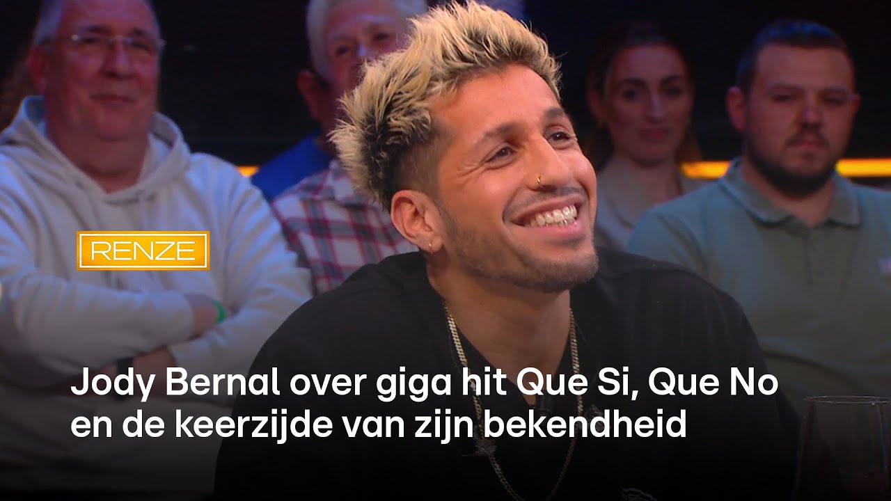 Jody Bernal over giga hit Que Si, Que No en de keerzijde van zijn bekendheid | RENZE