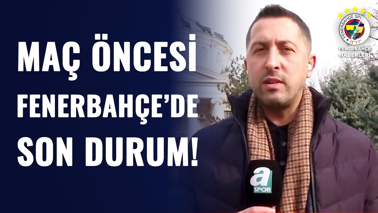 Erdem Akbaş FCSB - Fenerbahçe Maçı Öncesi, Son Gelişmeleri Bükreş'ten Aktardı!