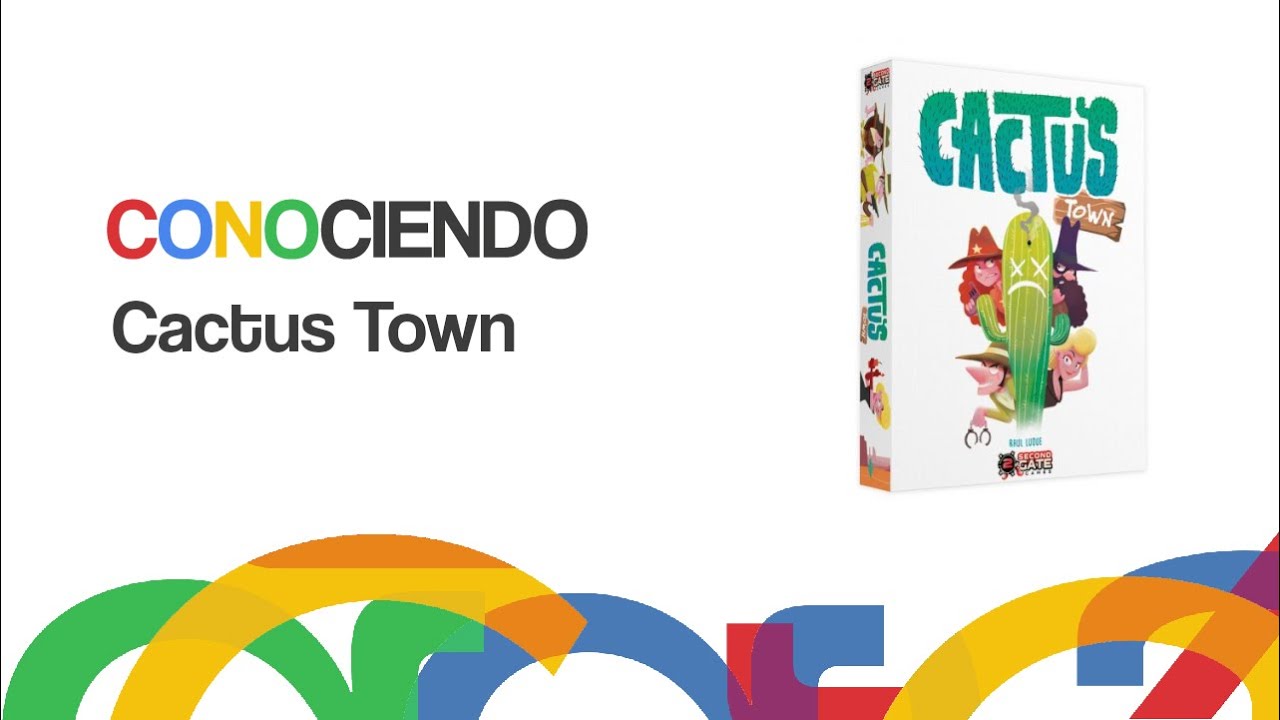 Conociendo Cactus Town