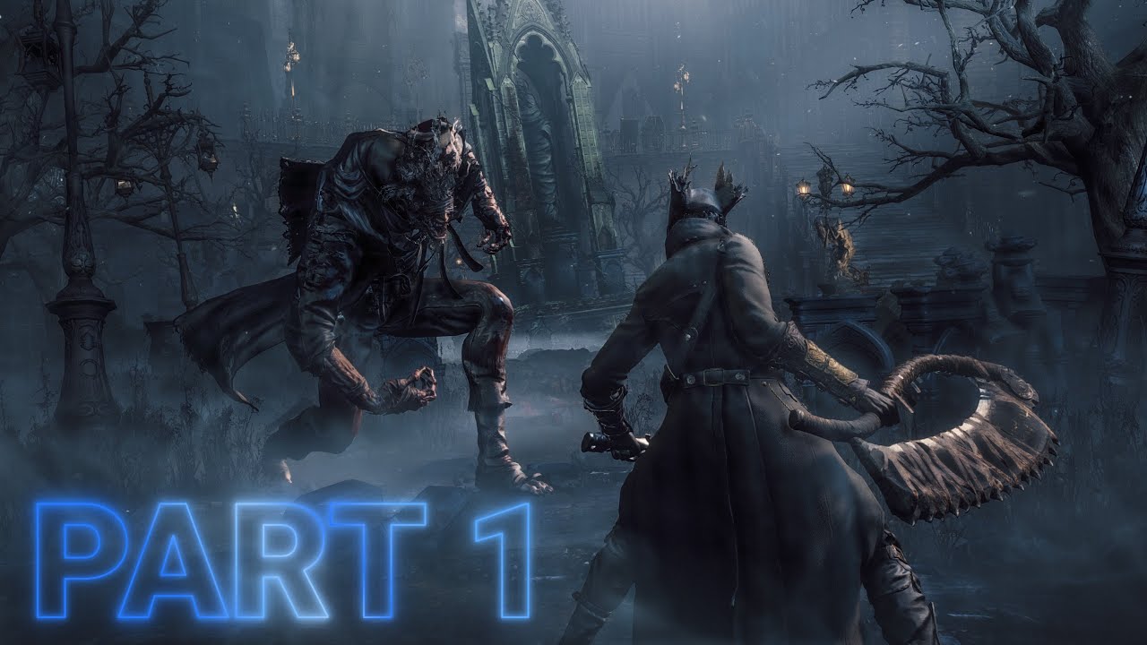 Bloodborne PS5 Gameplay Pt. 1