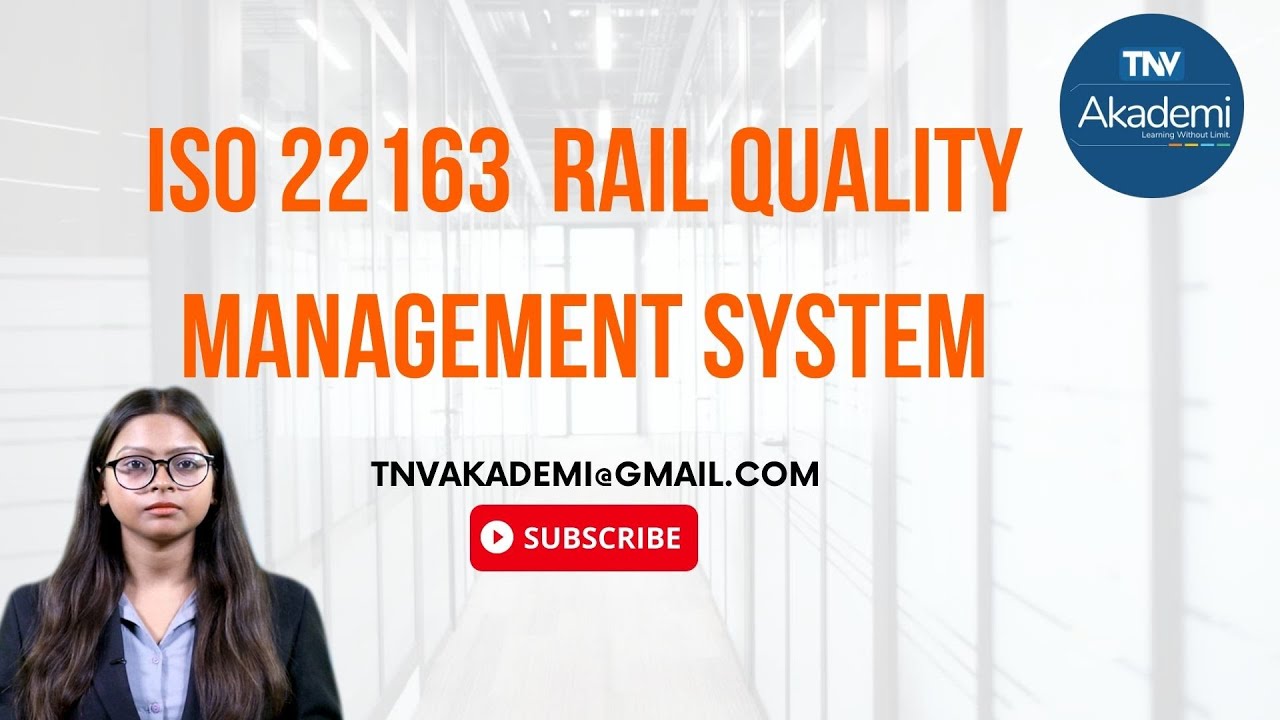 What is ISO 22163 Rail Quality Management System?