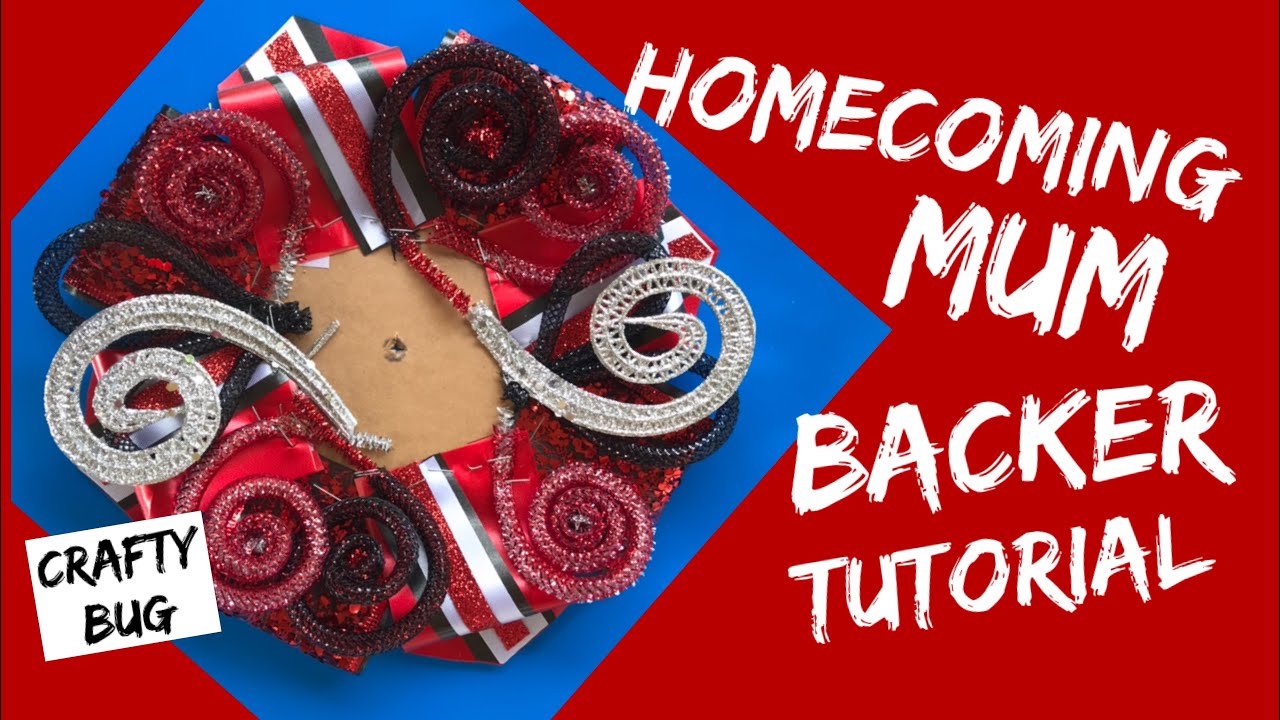 HOMECOMING MUM BACKER TUTORIAL; diy homecoming mums; how to make homecoming mum backers; mum making