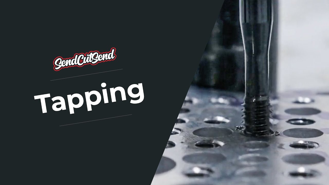 Tapping Laser Cut Holes with SendCutSend - Best Practices