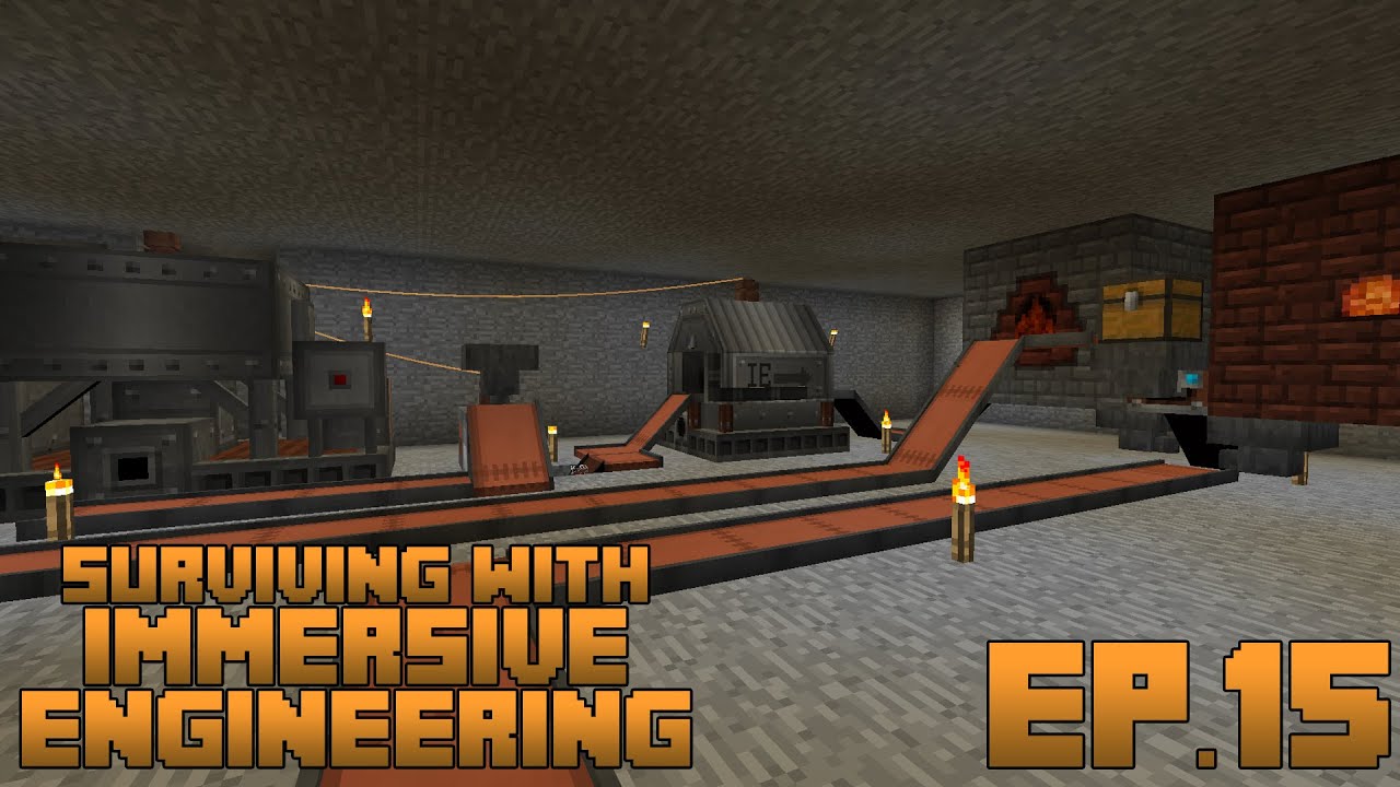 Surviving With Immersive Engineering :: Ep.15 - Automatic Steel Factory