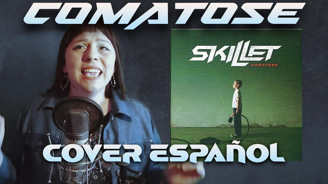 COMATOSE - SKILLET / COVER ESPAÑOL - Shivy #skillet #metalcristiano #rockcristiano