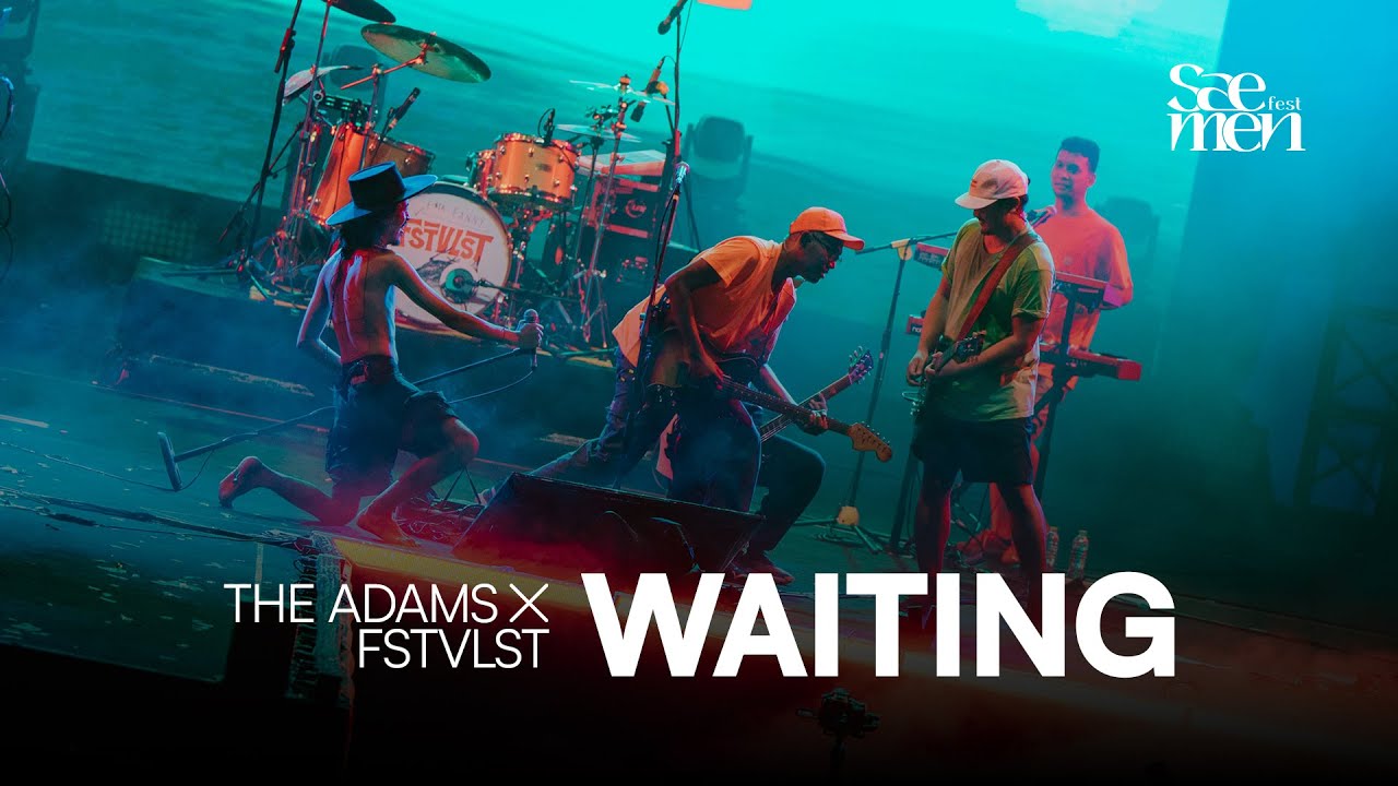 Waiting - The Adams X FSTVLST | Saemen Fest 2024