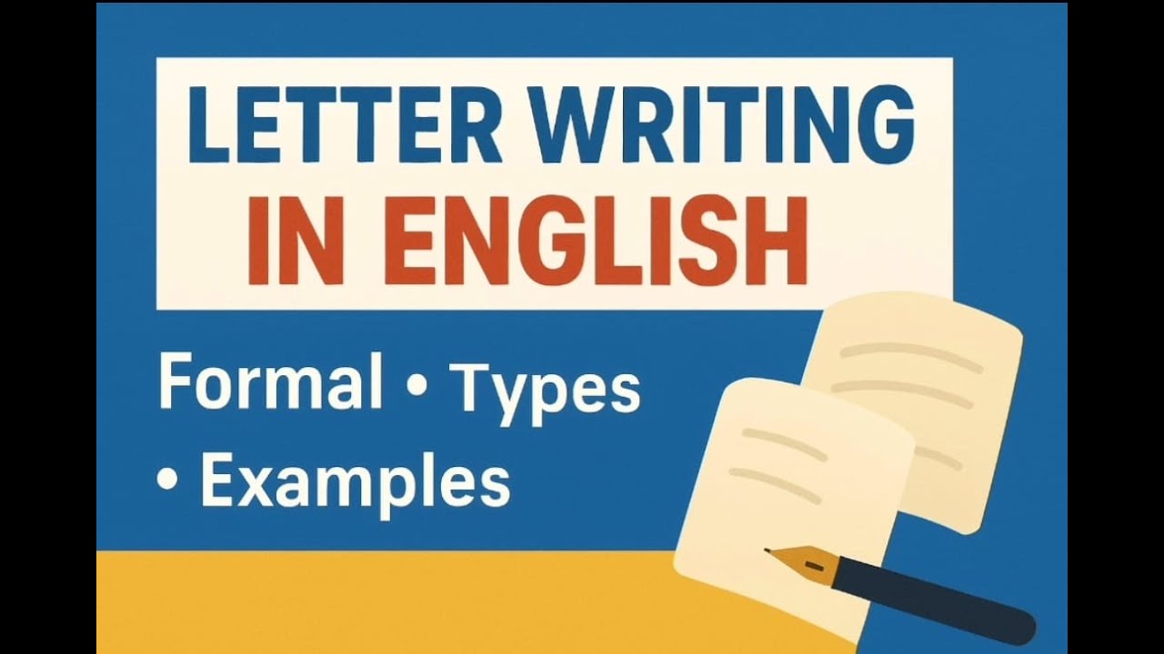 Letter Writing in English | Introduction to Letter Writing | Formal & Informal Letters | Eduverse