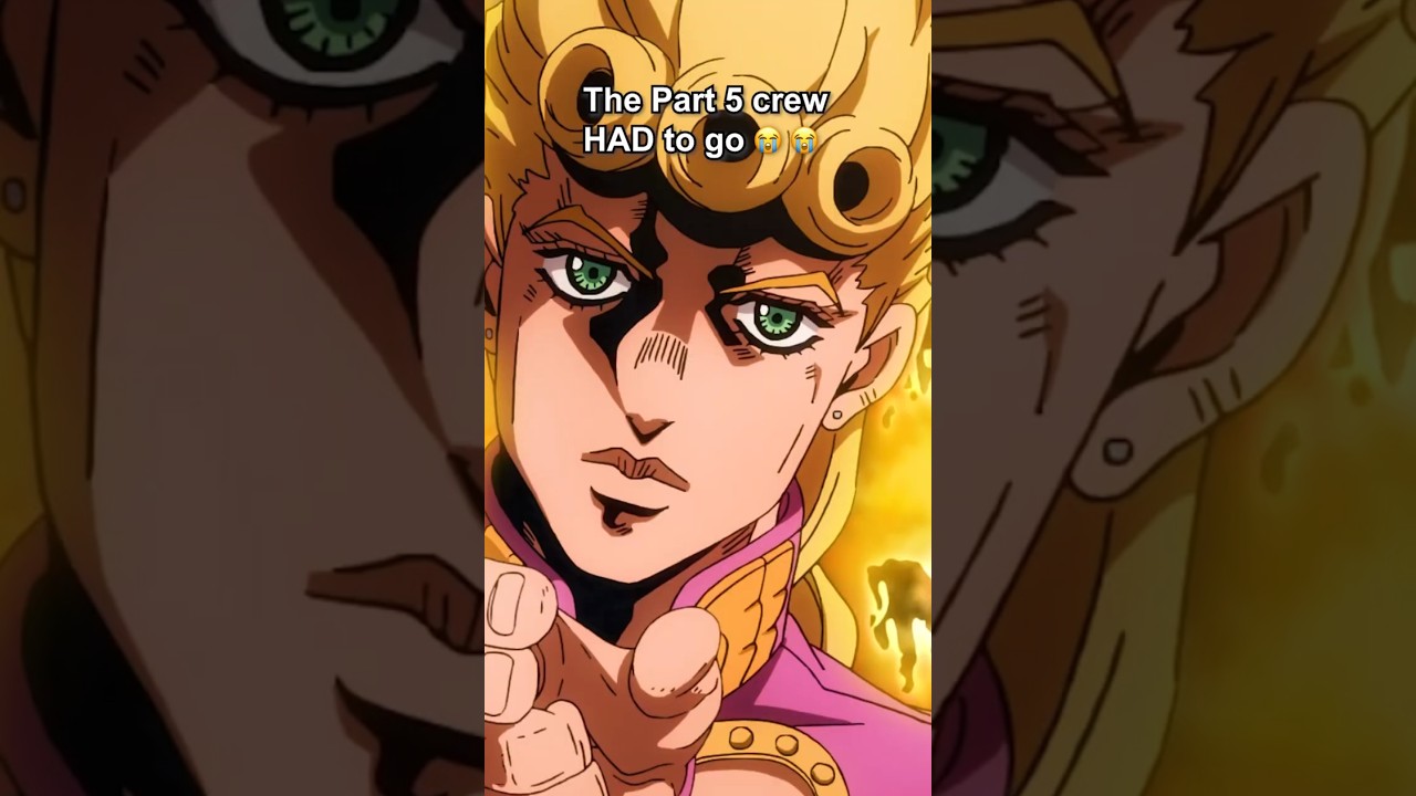 The Part 5 crew HAD to go.. #jjba #jojosbizarreadventure  #anime #goldenwind