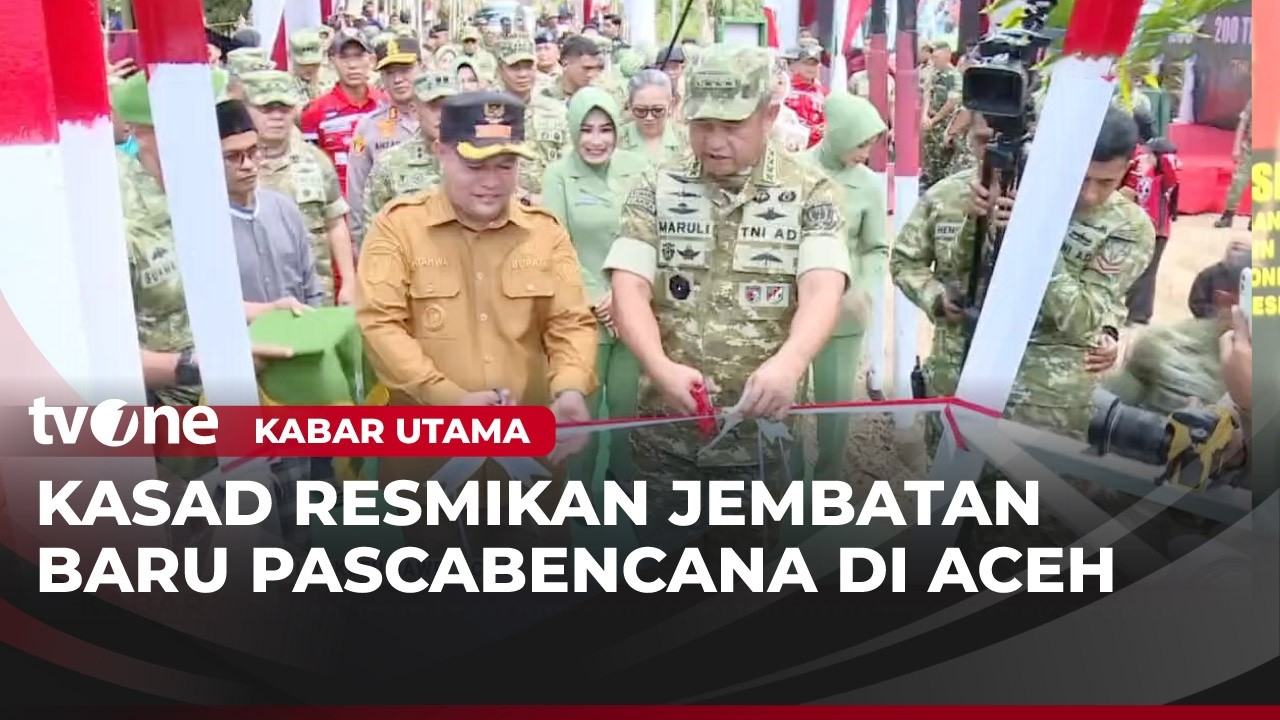 Momen KASAD Resmikan Jembatan Gantung Lhokseumawe | Kabar Utama