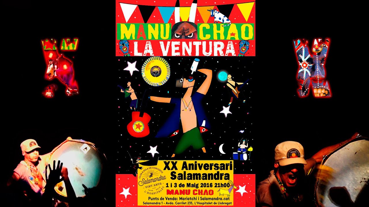 MANU CHAO ⋆ La Ventura | XX Aniversari Salamandra 2016