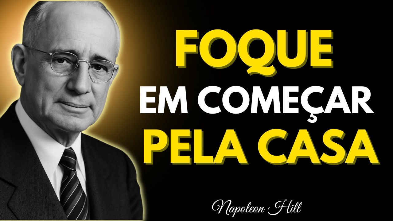 ORGANIZE Sua Vida Começando Pela Sua Casa (A Bagunça Está Te Travando) | Napoleon Hill