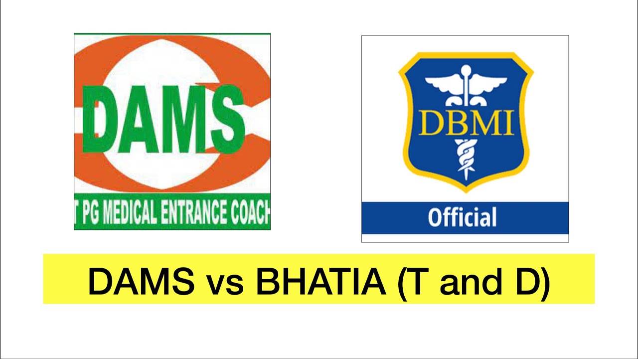 Bhatia vs DAMS - Test and Discussion- My experience.