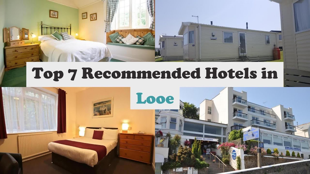 Top 7 Recommended Hotels In Looe | Best Hotels In Looe