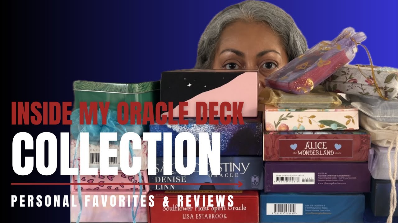 Inside my Oracle Deck Collection
