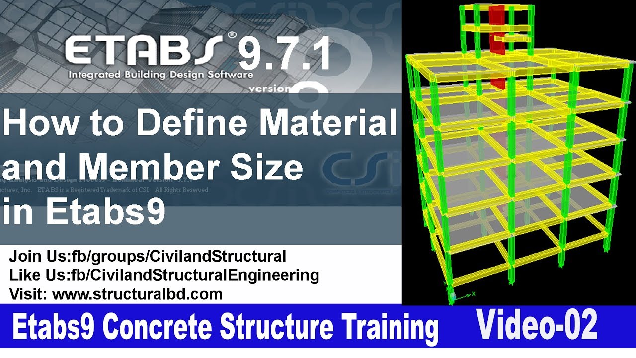 How to Define Material and Member Size in Etabs9 V#02