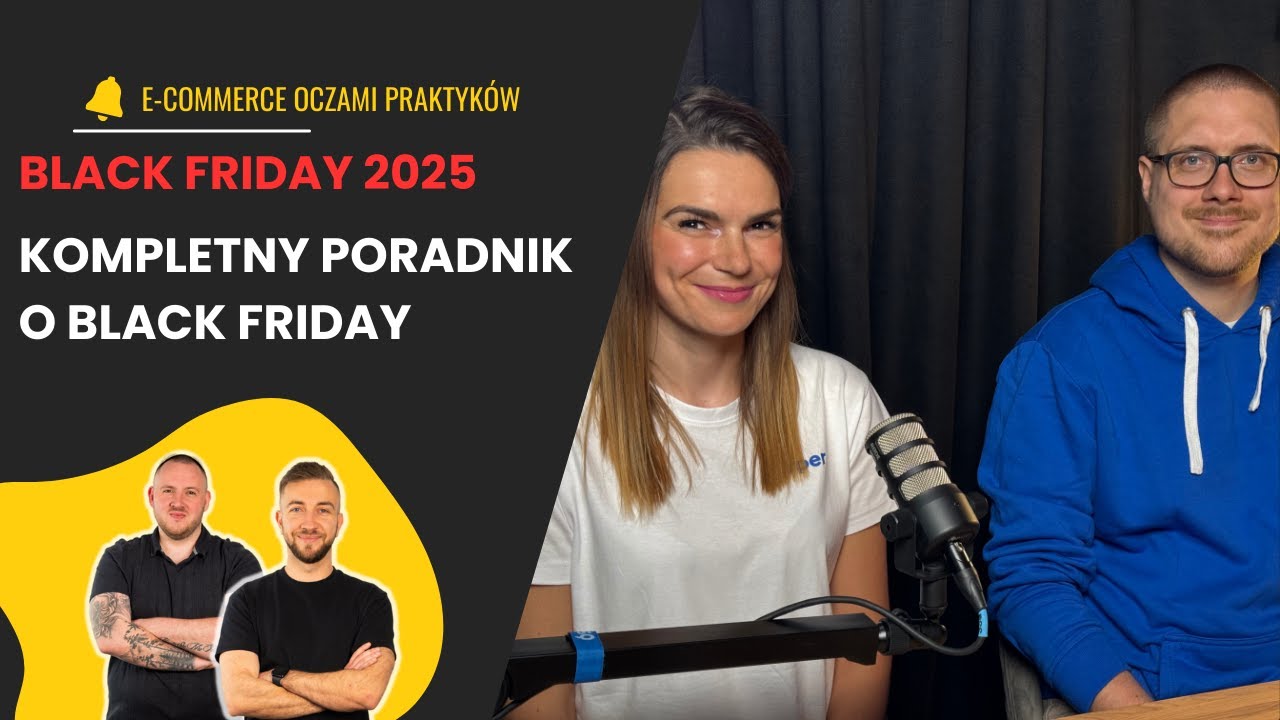 JAK PRZYGOTOWAĆ SKLEP INTERNETOWY NA BLACK FRIDAY - WSZYSTKO CO MUSISZ WIEDZIEĆ