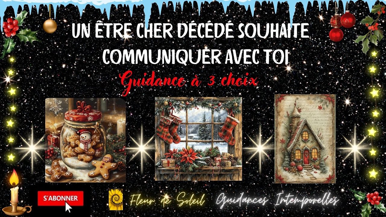 MESSAGES DEFUNTS - Guidance Intemporelle &agrave; 3 choix