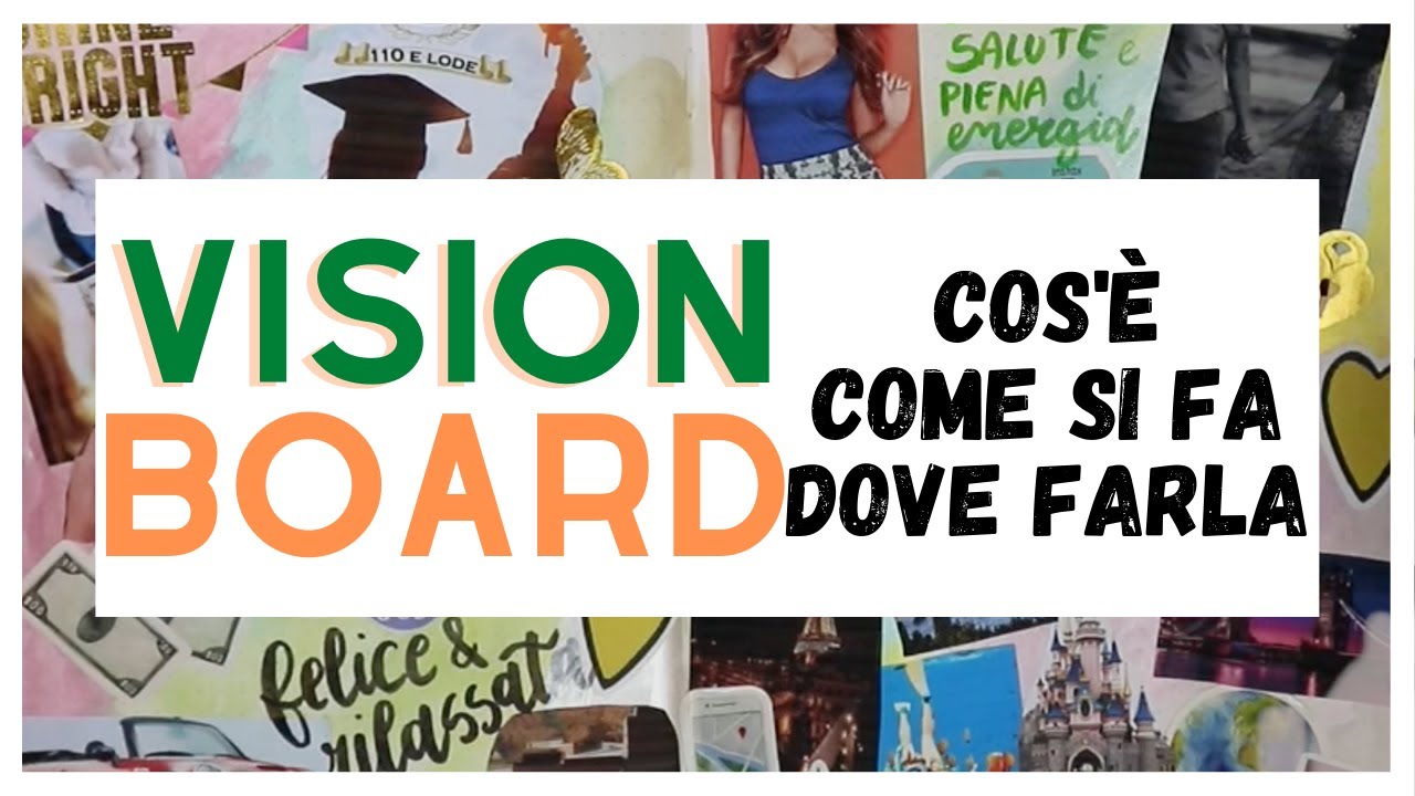 Vision Board come farla nel Bullet Journal  - Bullet Journal ITA