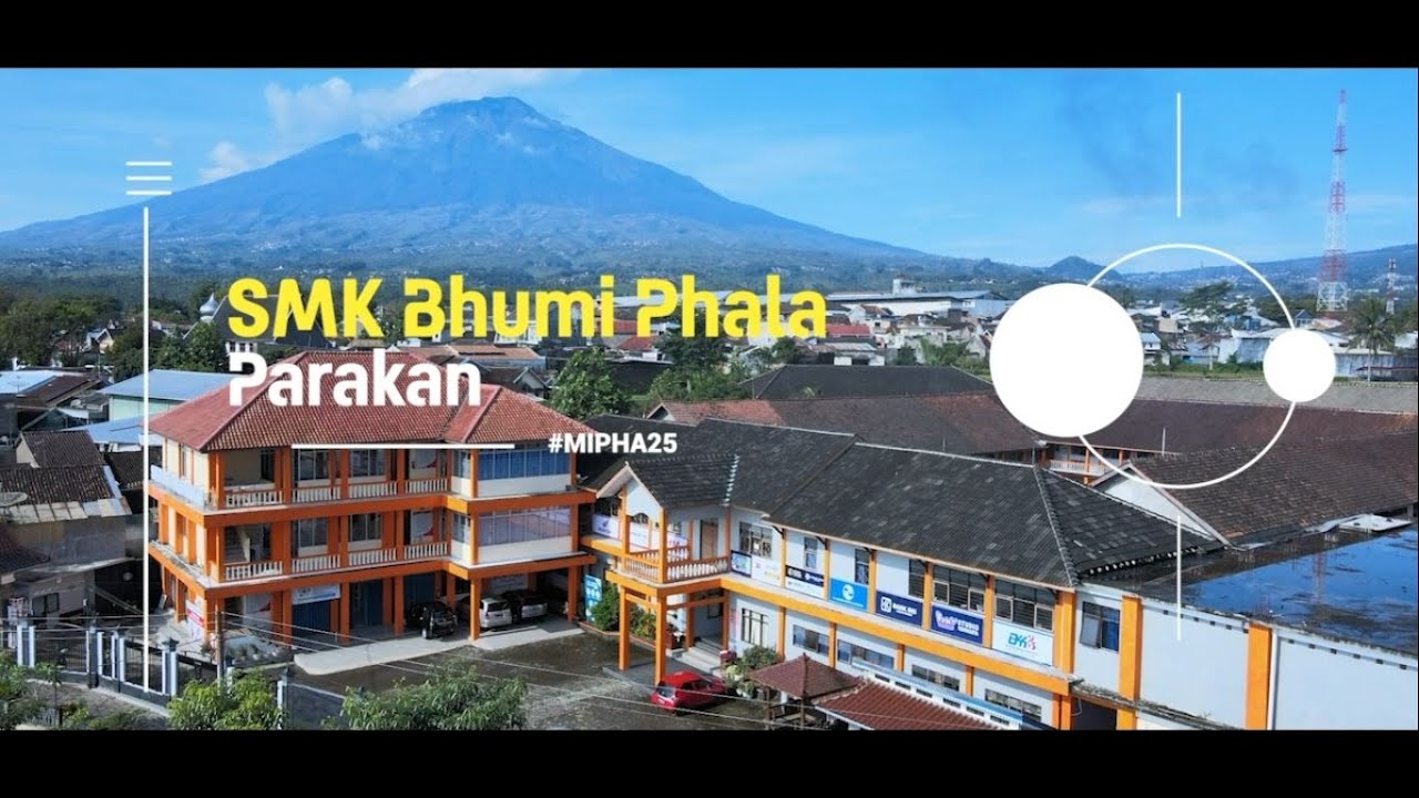 PROFIL SMK BHUMI PHALA PARAKAN - TEMANGGUNG #mipha25