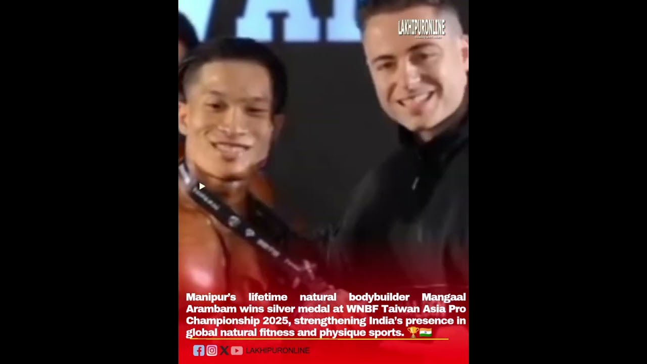 🏆 Mangaal Arambam from Manipur wins Silver | WNBF Taiwan Asia Pro 2025 💪🇮🇳