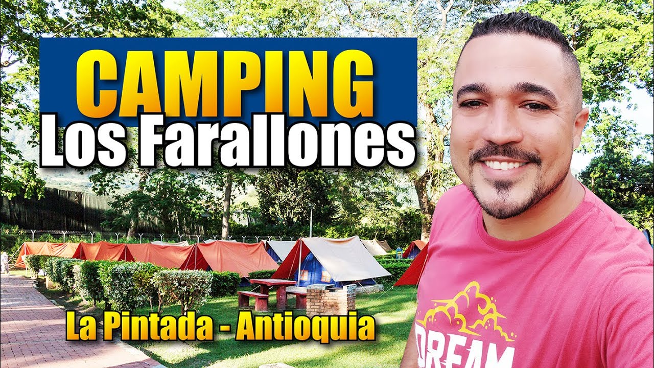 Camping Los Farallones La Pintada Antioquia