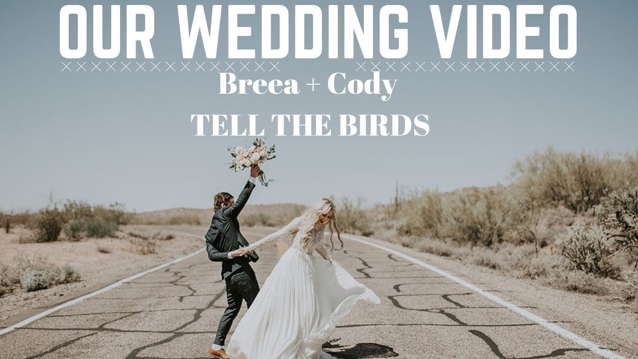 Breea + Cody || OUR WEDDING VIDEO!!!