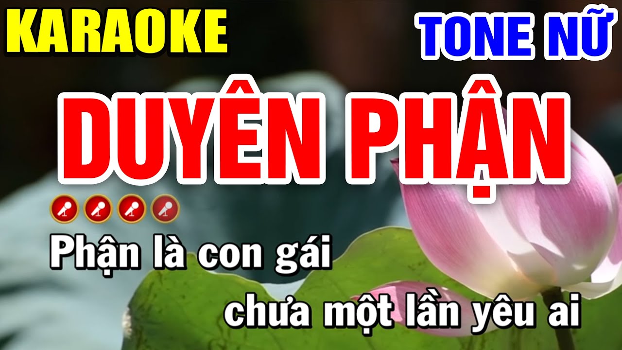 DUYÊN PHẬN Karaoke Tone Nữ ► Dũng Trần Karaoke