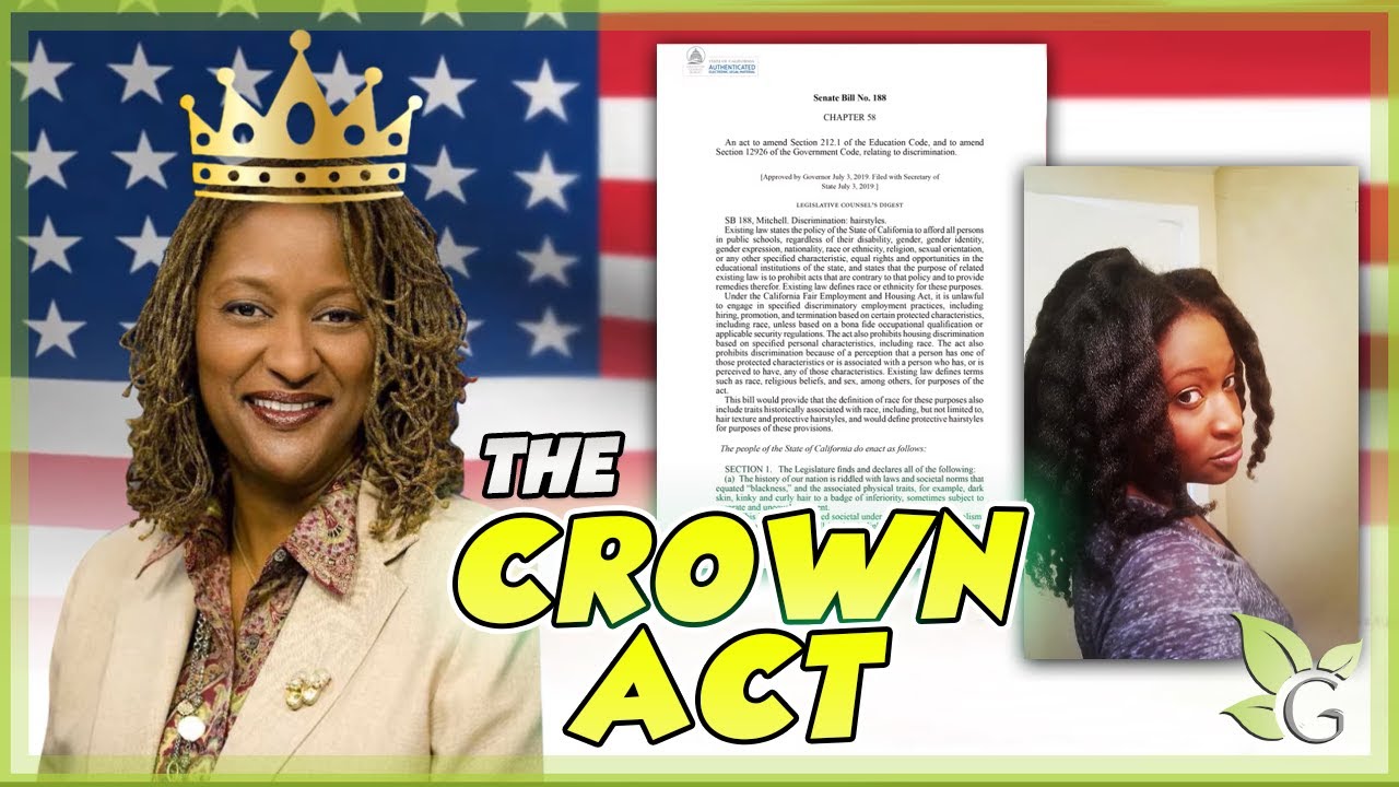 The CROWN Act – Decriminalization of Natural Hair