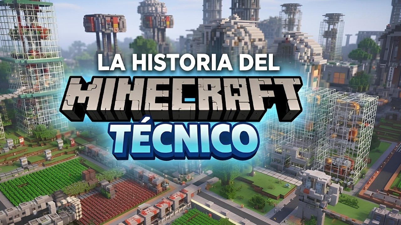 La Historia del Minecraft Técnico - ¿PORQUÉ JUGAMOS ASÍ?