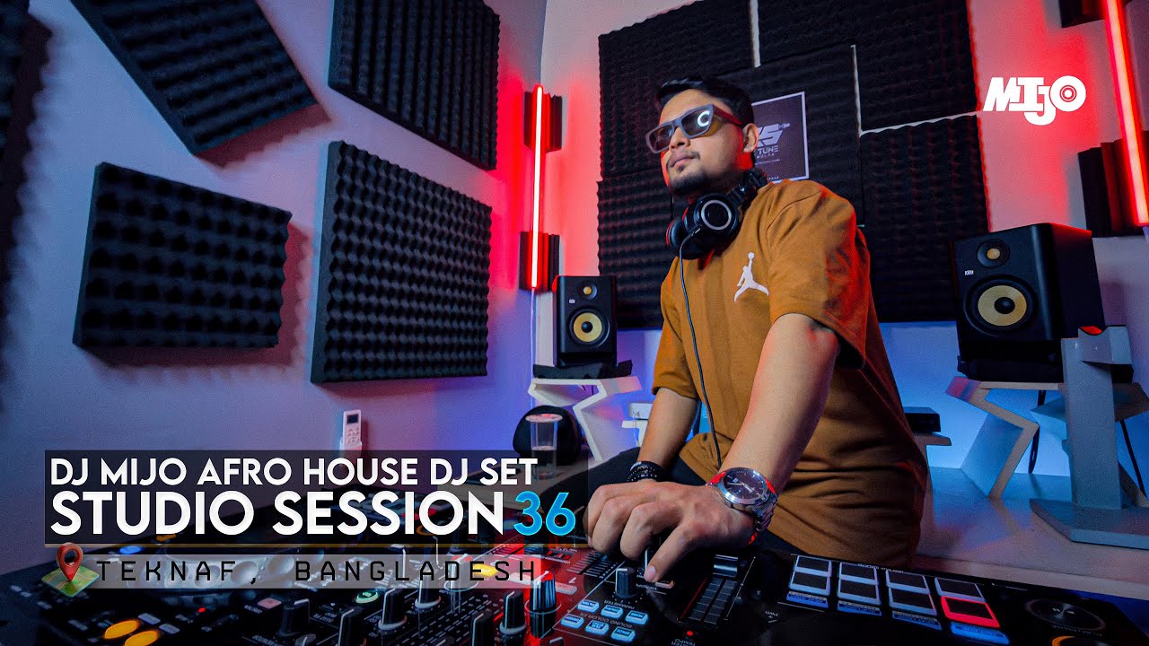 DJ MIJO - Afro House DJ Set 2025 | Studio Session 36 #djmijo #teknaf #tribalhouse #afrohouse #djset