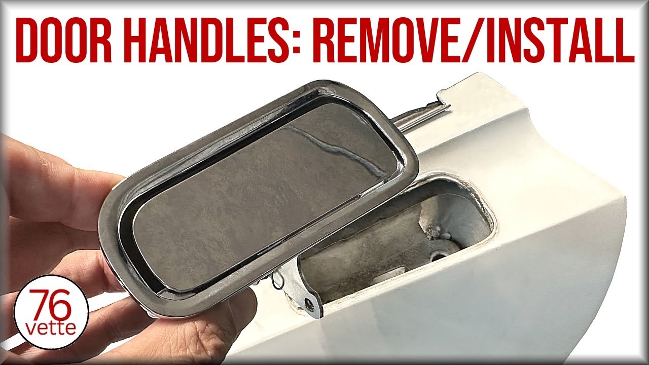 C3 Corvette DOOR HANDLE: Step by Step