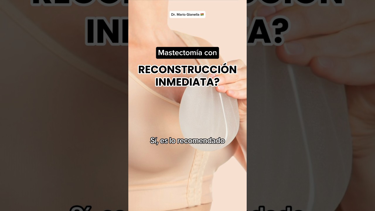 Mastectomía con RECONSTRUCCIÓN INMEDIATA  #mastectomia #cirugiaconservadorademama #cancerdemama