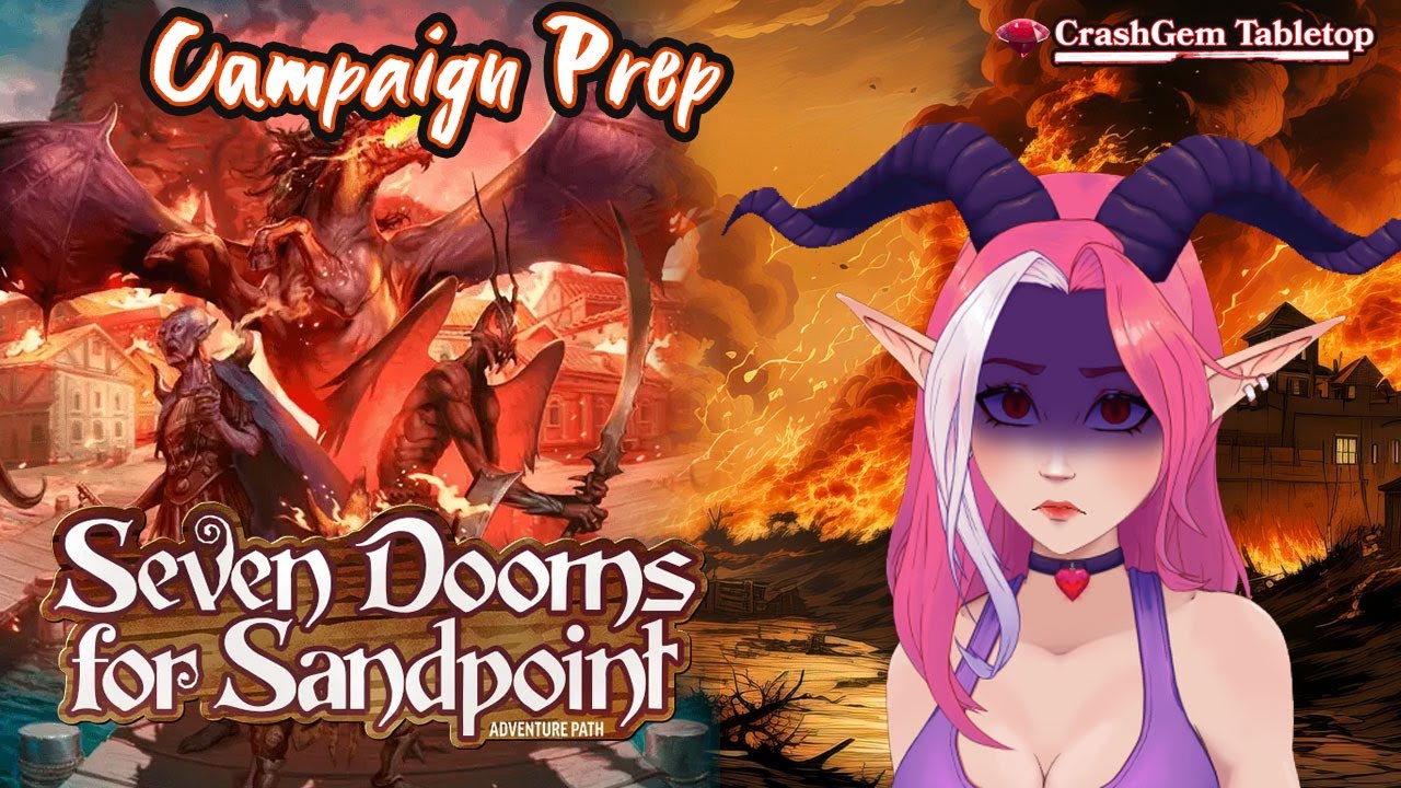 PREP: Seven Dooms for Sandpoint - Pathfinder 2e - Foundry VTT - The Forge VTT #coworking