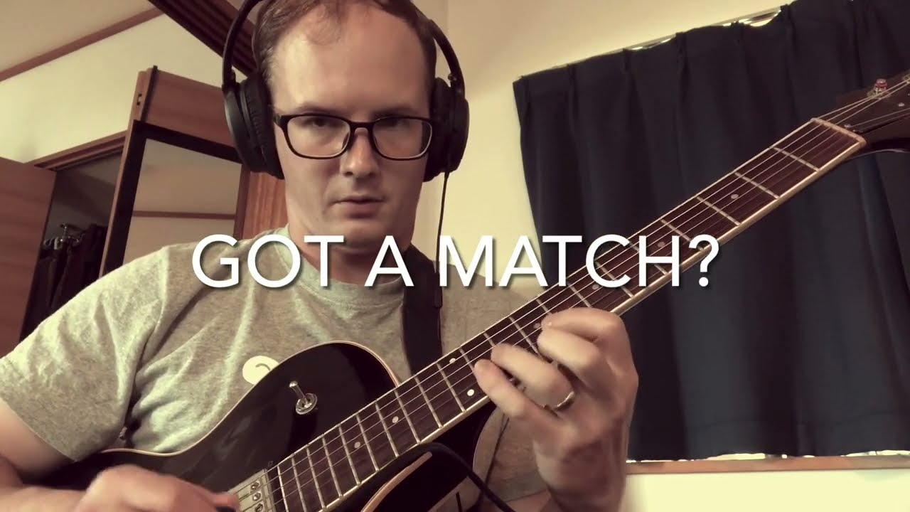 Got a Match? - Guitar Transcription