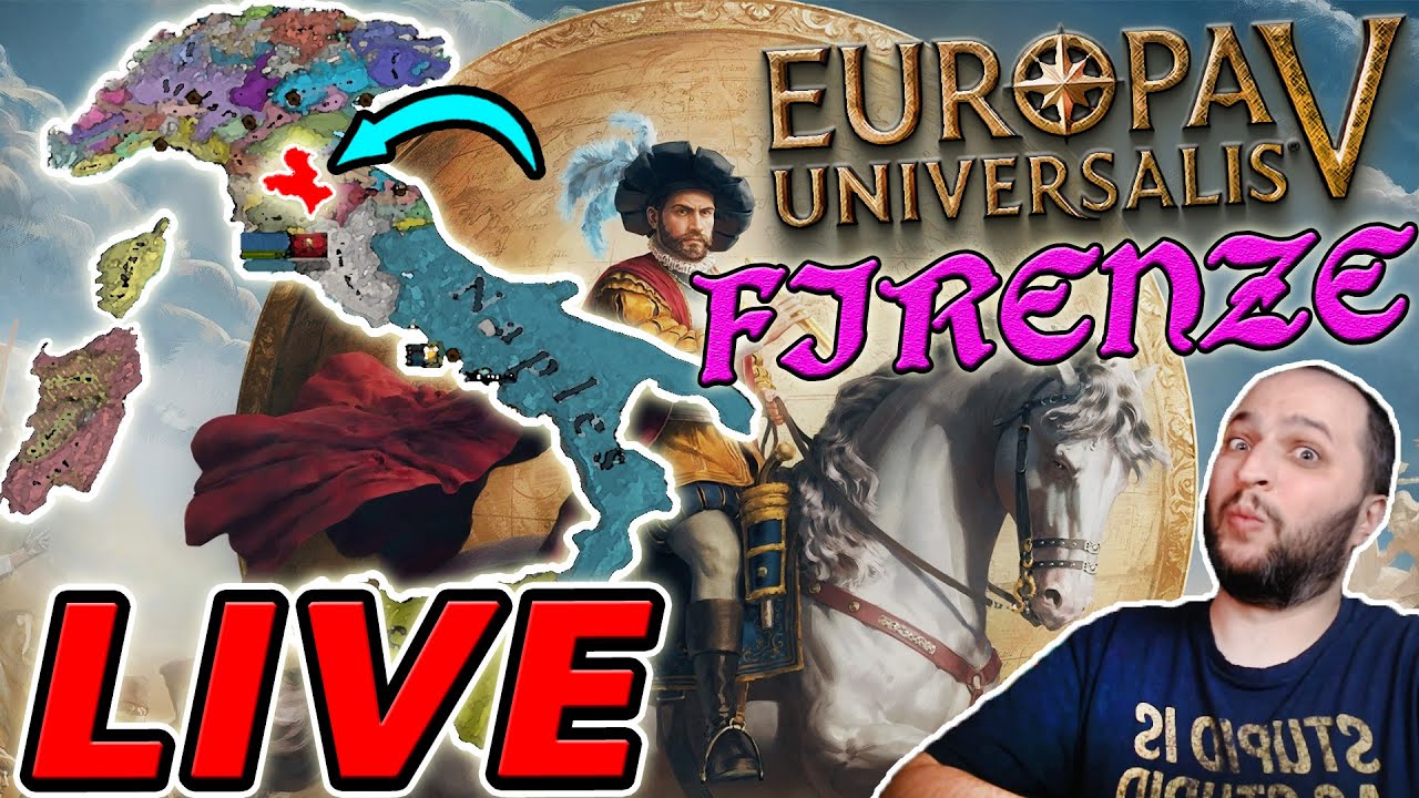 FIRENZE SI &Egrave; DESTATA! - Europa Univesalis V || LIVE ITA #1