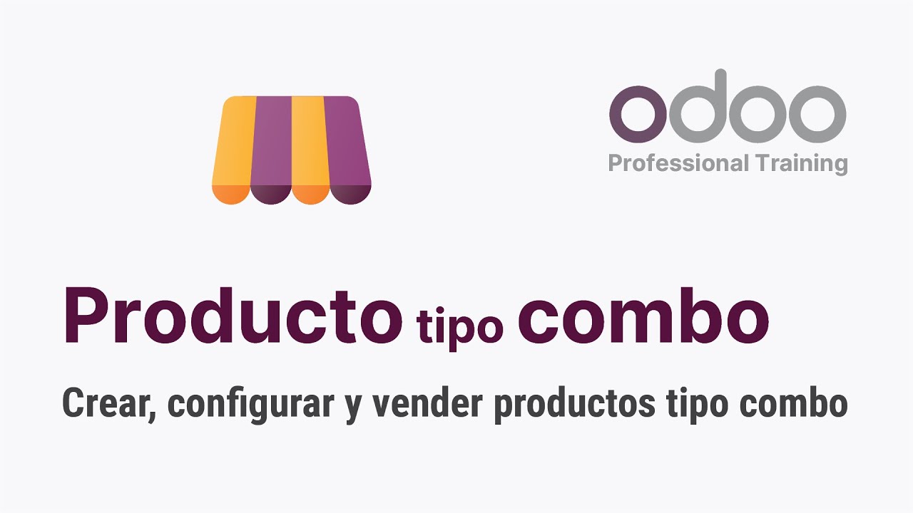 Odoo 18 - Crear, configurar y vender productos tipo combo