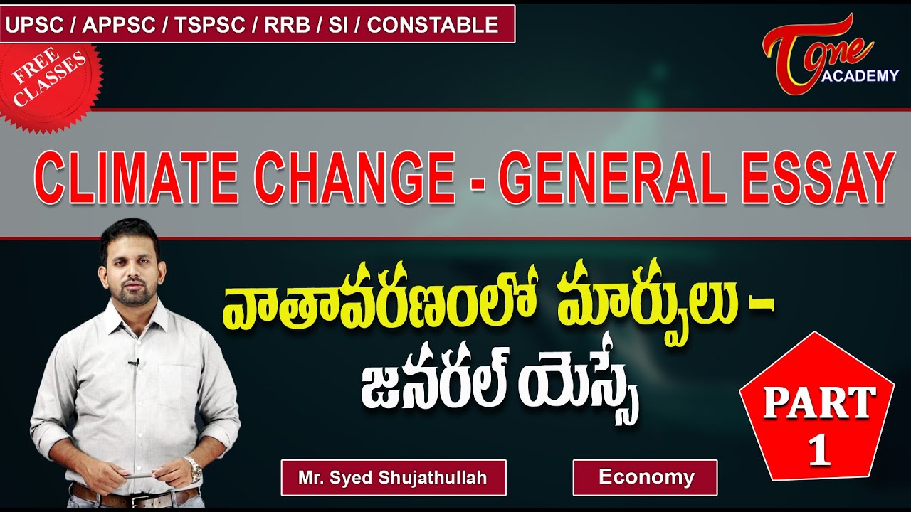 Climate Change | General Essay | Part-1 | Economy | Sujath | Tone Academy