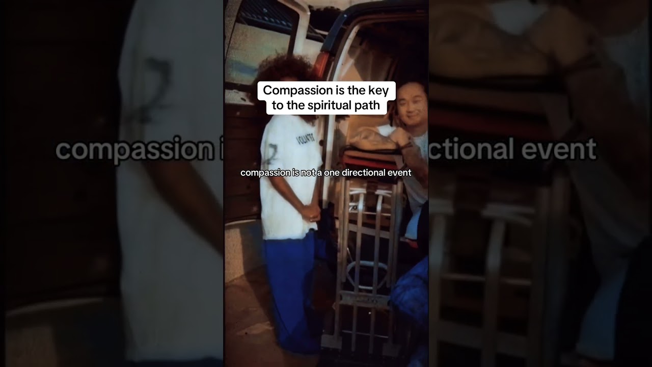 Compassion is the key to the spiritual path