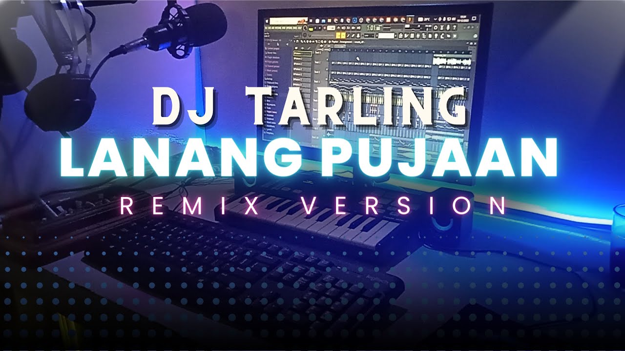 Dj Tarling Jadul Lanang Pujaan 