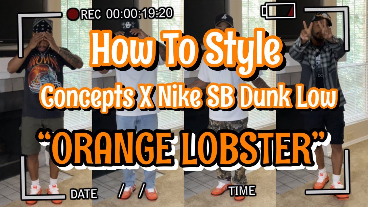 How To Style: Nike SB Dunk Low &ldquo;Orange Lobster&rdquo;