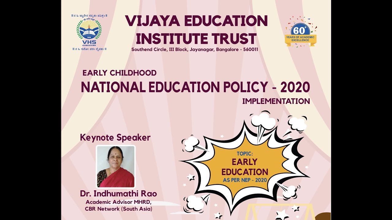 NEP 2020 - Early Childhood by Dr. Indumathi Rao