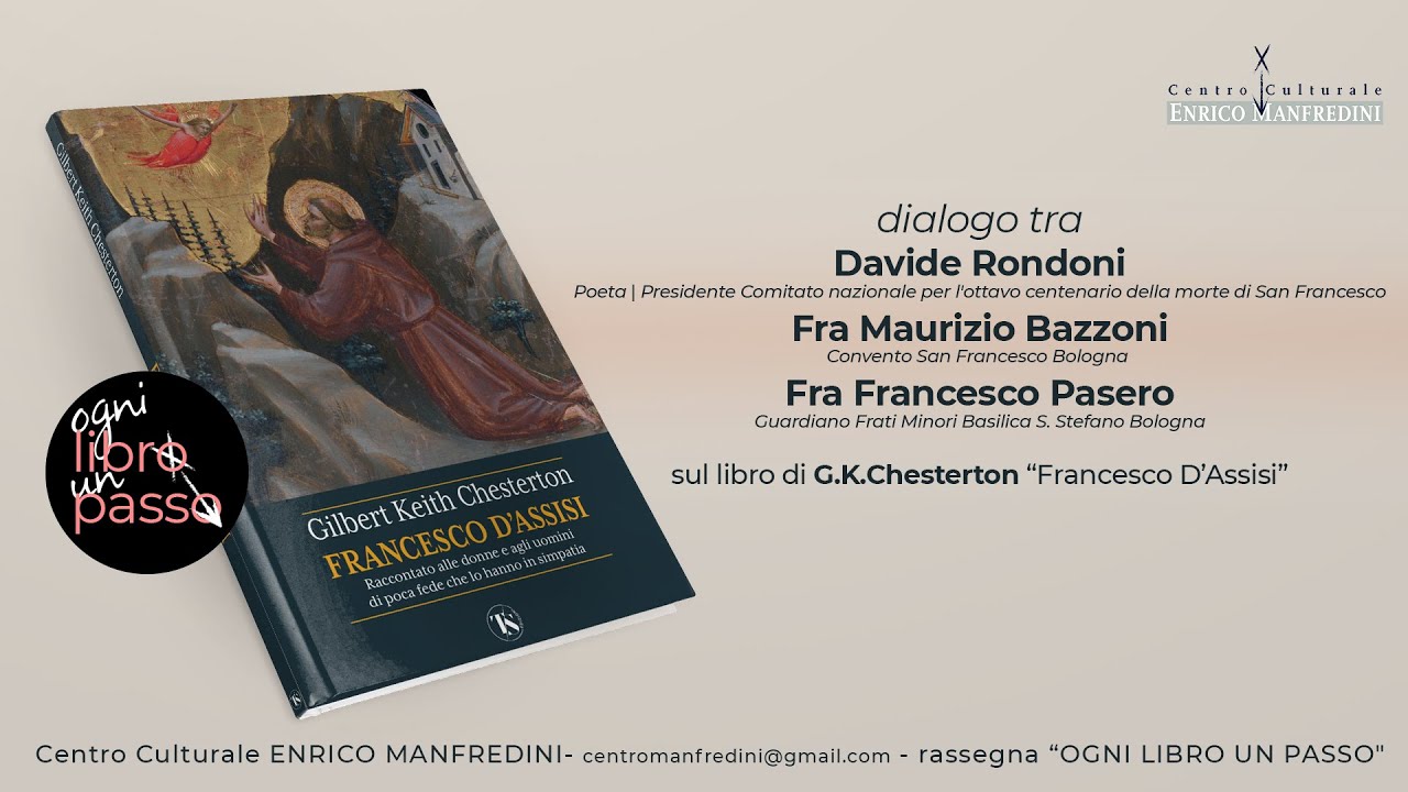 Dialogo con Davide Rondoni, Fra Maurizio Bazzoni e Fra Francesco Pasero - Ogni libro un passo