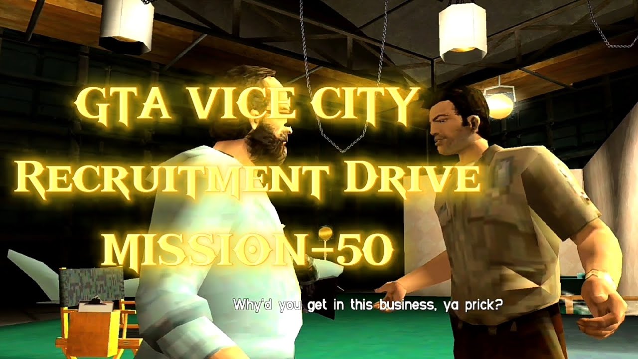 Gta vice city recruitment drive Mission-50(part-279)